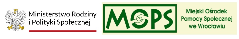 logo Ministerstwa Rodziny i Polityki Społecznej, logo Miejskiego Ośrodka Pomocy Społecznej we Wrocławiu